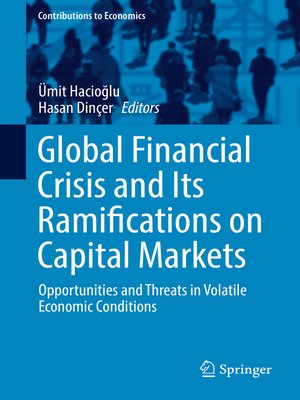 cover image of Global Financial Crisis and Its Ramifications on Capital Markets